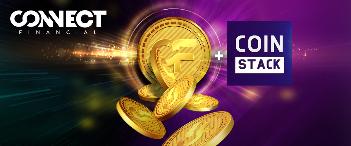 Connect Financial Announces Partnership with Coin Stack.